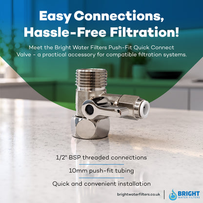 Bright Water Filters - Water Filter Push-Fit Quick Connect Valve – Male & Female